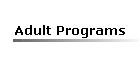 Adult Programs