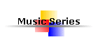 Music Series